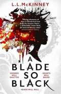 A Blade so Black by L.L. McKinney