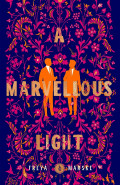 A Marvellous Light by Freya Marske