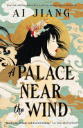 A Palace Near the Wind by Ai Jiang