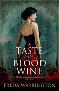A Taste of Blood Wine by Freda Warrington