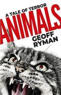 Animals by  by Geoff Ryman
