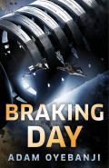 Braking Day by Adam Oyebanji