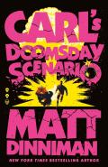 Carl's Doomsday Scenario by  by Matt Dinniman