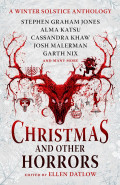 Christmas and Other Horrors by Ellen Datlow