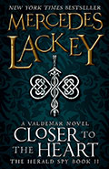 Closer to the Heart by Mercedes Lackey