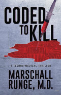 Coded to Kill by Marschall Runge