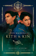 Critical Role: Vox Machina - Kith and Kin by Marieke Nijkamp