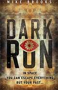 Dark Run by Mike Brooks