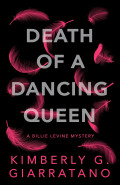Death of a Dancing Queen by Kimberly G Giarratano