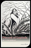 Discord of Lupinda: The Awakened by Tony Elliott
