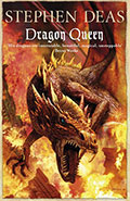 Dragon Queen by Stephen Deas