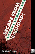 Escape from Bagdad! by Saad Hossain