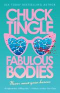 Fabulous Bodies by  by Chuck Tingle