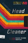 Head Cleaner by  by David James Keaton