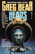 Heads by Greg Bear