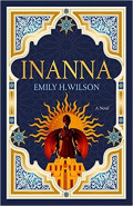 Inanna by Emily H. Wilson