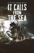 It calls from the sea by Alanna Robertson-Webb