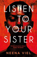 Listen to Your Sister by Neena Viel