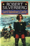 Lord Valentines Castle by Robert Silverberg