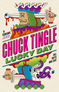 Lucky Day by  by Chuck Tingle