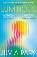 Luminous by  by Silvia Park