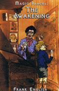 Magic Parcel: The Awakening by Frank English