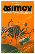 Nebula award stories 8 by Isaac Asimov