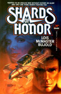 Shards of Honor by Lois McMaster Bujold