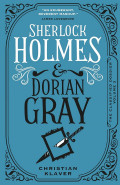 Sherlock Holmes and Dorian Gray by Christian Klaver