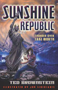 Sunshine Republic by Ted Brownstein