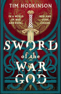 Sword of the War God by Tim Hodkinson