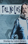 Tell No Lies by John Grant