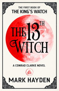 The 13th Witch by Mark Hayden