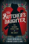 The Butcher's Daughter by Corinne Leigh Clark