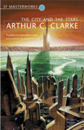The City and The Stars by Arthur C Clarke