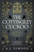 The Cottingley Cuckoo by A J Elwood