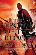 The Crown of the Blood by Gav Thorpe