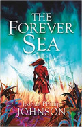 The Forever Sea by Joshua Johnson