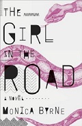 The Girl in the Road by Monica Byrne