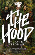 The Hood by Lavie Tidhar