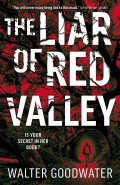 The Liar of Red Valley by Walter Goodwater