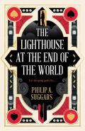 The Lighthouse at the End of the World by  by Philip A Suggars