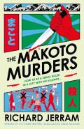 The Makoto MurdersRichard Jerram
