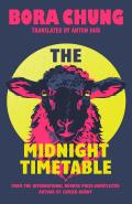 The Midnight Timetable by  by Bora Chung