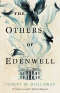 The Others of Edenwell by Verity M Holloway