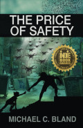 The Price of Safety by Michael C. Bland