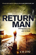 The Return Man by V. M. Zito