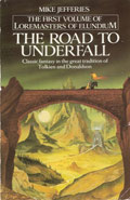 The Road to Underfall by Mike Jefferies