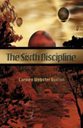 The Sixth Discipline by Carmen Webster Buxton