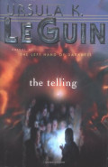 The Telling by Ursula K Le Guin